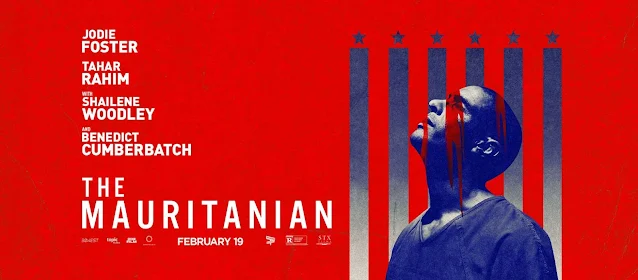فيلم The Mauritanian.. الموريتاني الذي سجنته الحكومة الأمريكية لمدة 14 سنة في معتقل غوانتانامو بدون حكم فيلم-The-Mauritanian