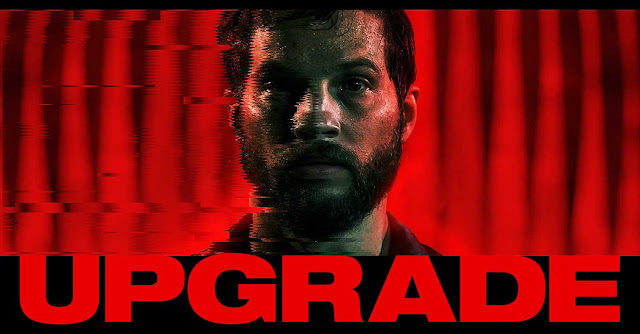 مراجعة فيلم Upgrade.. عندما يندمج الإنسان مع الآلة ويصبح أداة مدمرة وخطيرة