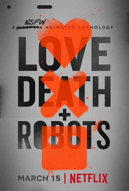 Love, Death & Robots netflix نتفليكس أفضل أفلام 2019؟ إليك اختياراتنا لأفضل الأعمال السينمائية والتلفزية لهذه السنة لحد الآن